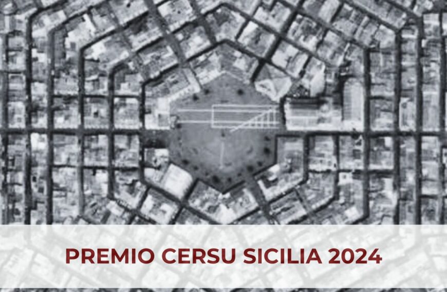 PREMIO CERSU SICILIA 2024 – 1° edizione – proroga termini al 20 marzo 24