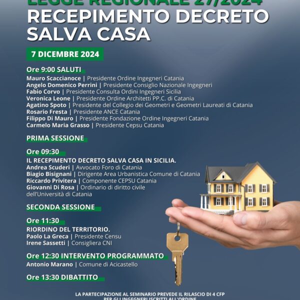 SEMINARIO “Salva Casa” Legge Regionale 27/2024 // Catania 07 dicembre…